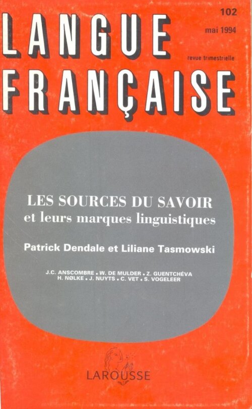 Les sources du savoir et leurs marques linguistiques