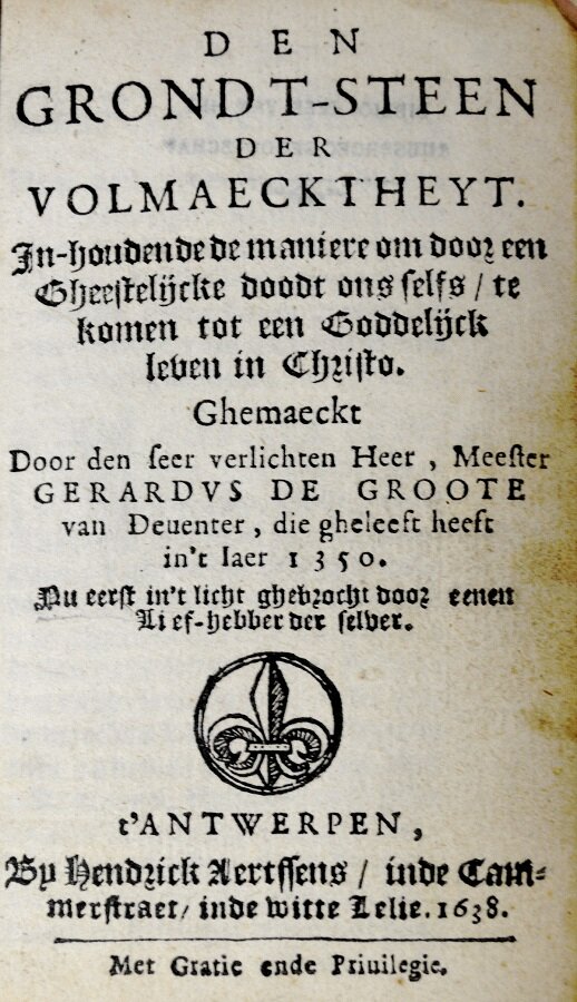 Grondt-steen der volmaectheyt, 1638